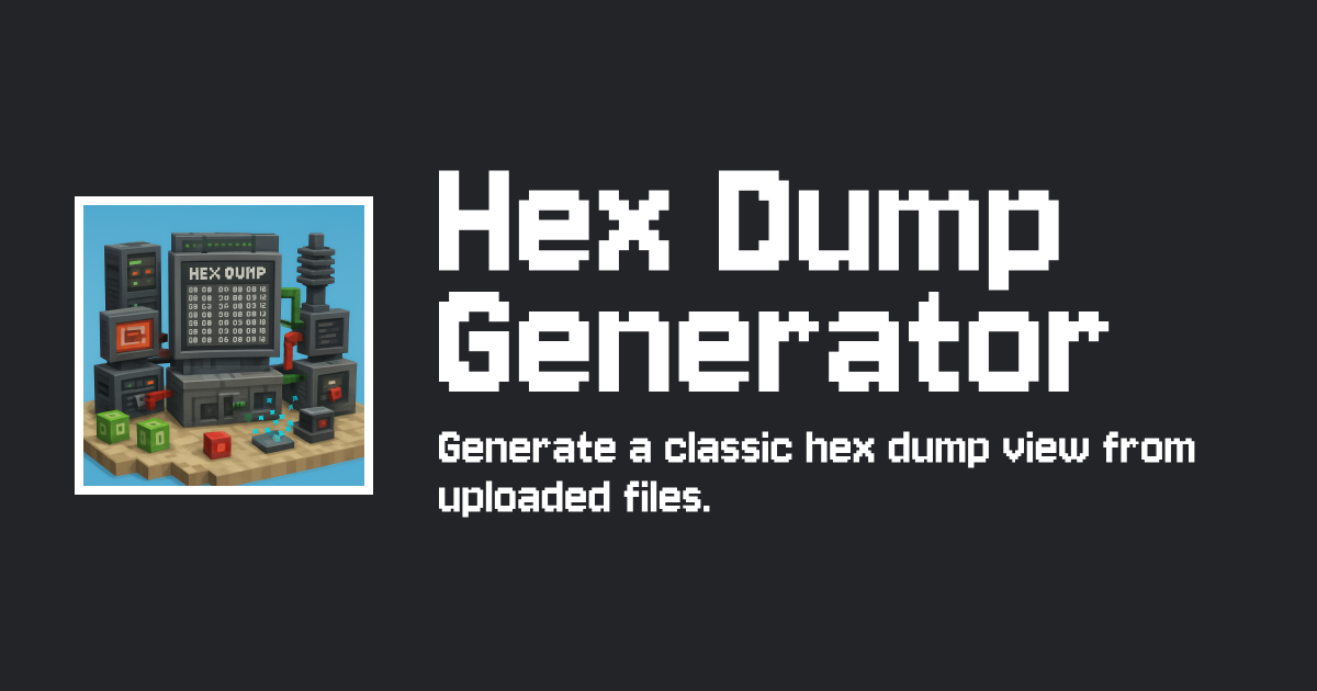 Hex Dump Generator — Free Online File Hex Viewer — Tiny-Online.Tools