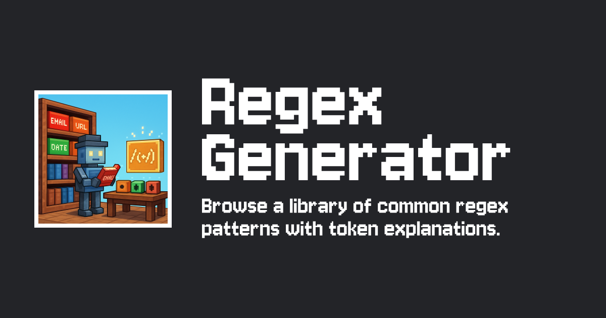 Regex Generator & Library — Common Regular Expression Patterns — Tiny ...